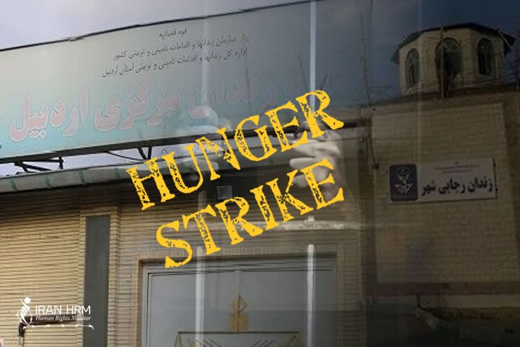 Ardebil hunger strike